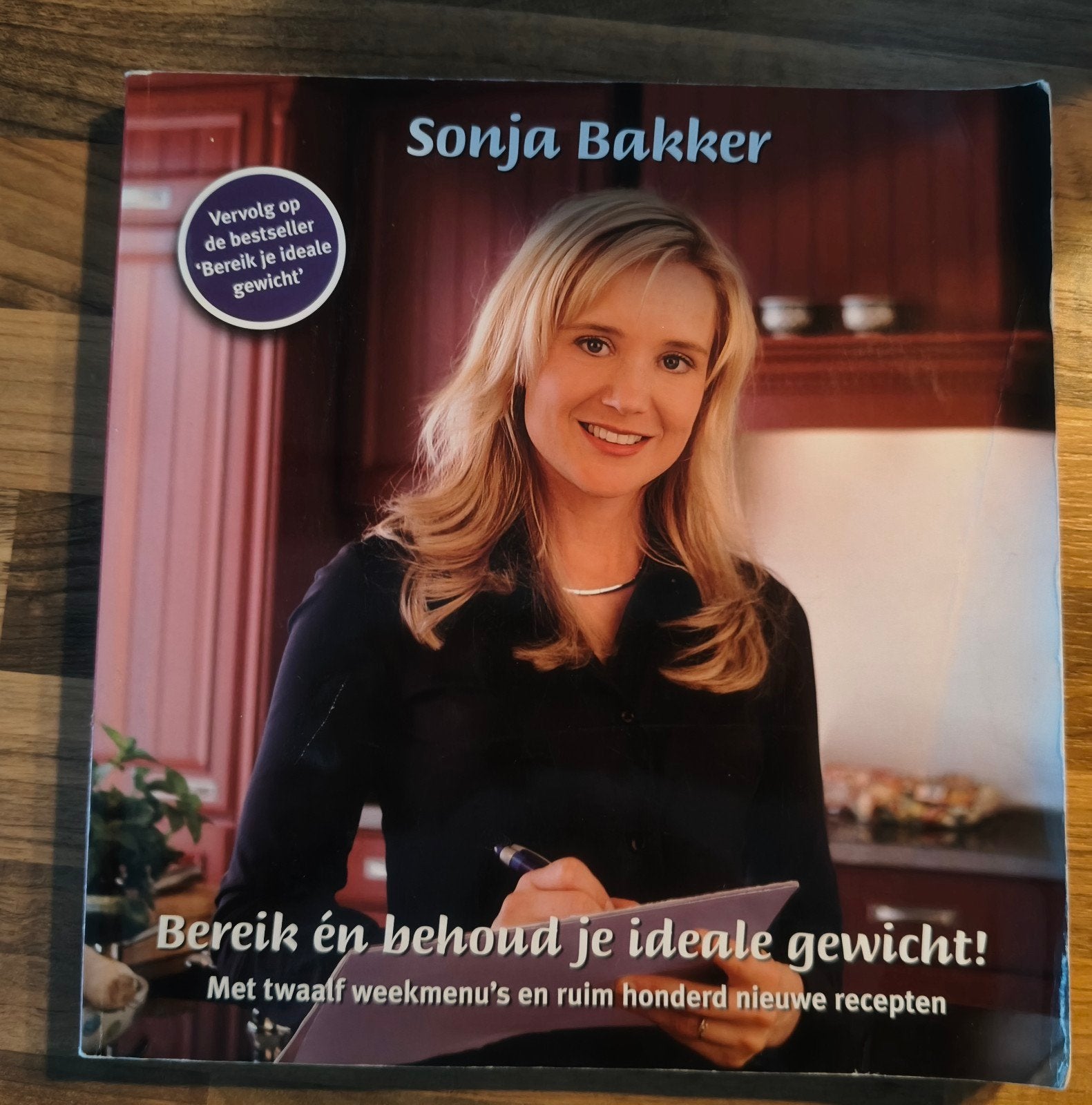 Sonja Bakker - Bereik én behoud je ideale gewicht!, Boeken, Ophalen of Verzenden, Gelezen, Dieet en Voeding, Sonja Bakker