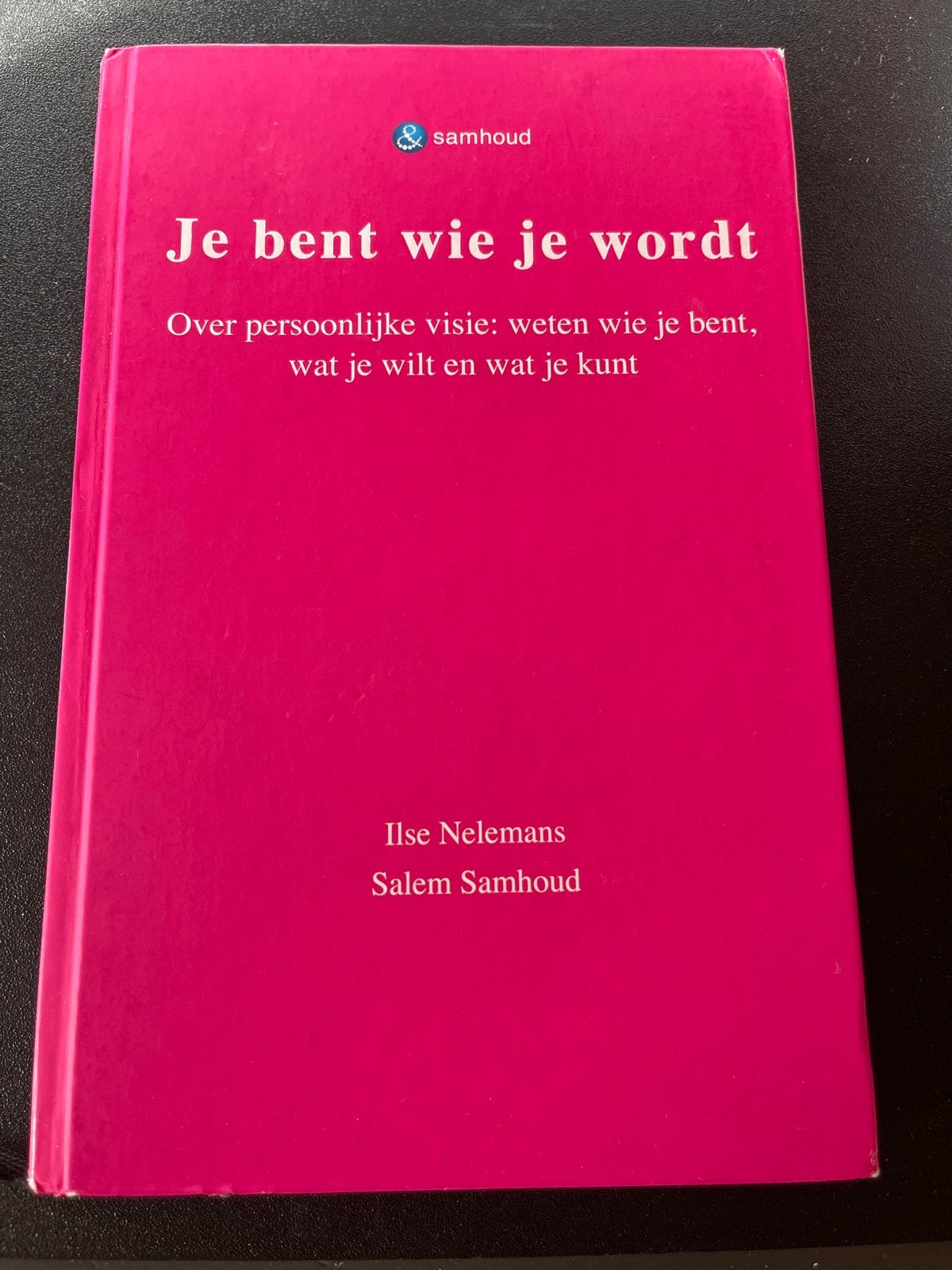 Je bent wie je wordt - Ilse Nelemans & Salem Samhoud, Ophalen, Gelezen