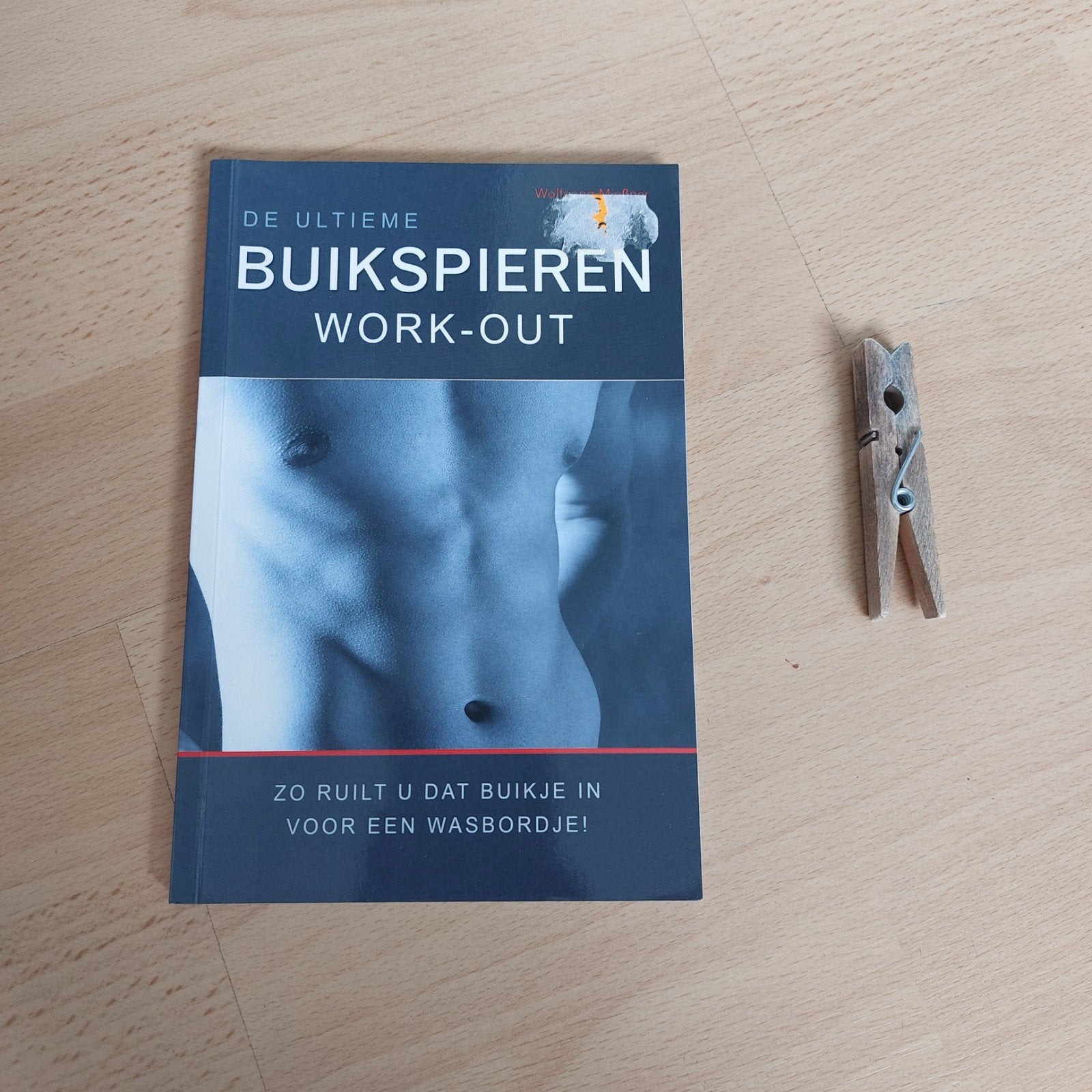 De Ultieme Buikspieren Work-Out: Van Buikje naar Wasbordje, Ophalen of Verzenden, Zo goed als nieuw, Gezondheid en Conditie, Onbekend
