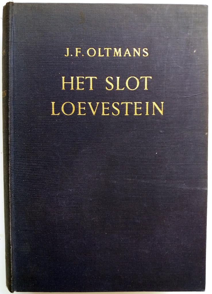 J.F. Oltmans - Het slot Loevestein (Ex.2), Ophalen of Verzenden