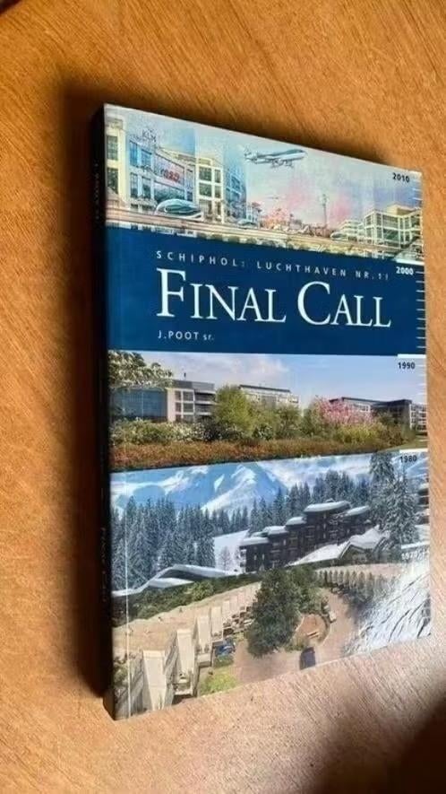 Final Call .J.Poot sr. Schiphol luchthaven nr1! ( luchtvaart, Verzamelen, Ophalen of Verzenden, Gebruikt, Boek of Tijdschrift