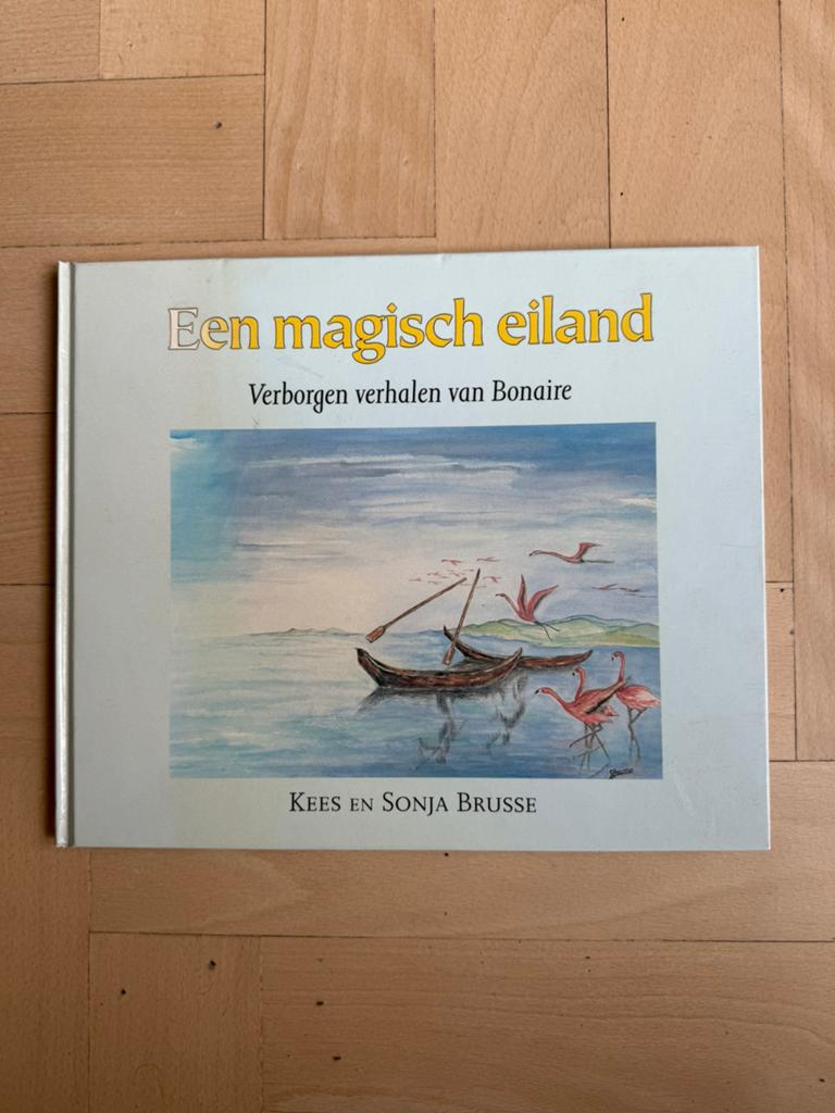Een magisch eiland    (Bonaire), Ophalen of Verzenden, Nieuw