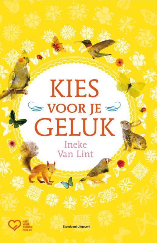 kies voor je geluk, Boeken, Advies, Hulp en Training, Zo goed als nieuw, Ophalen of Verzenden