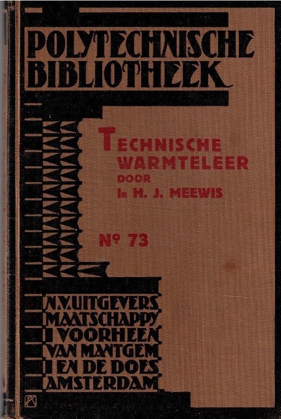 Technische warmteleer, Gelezen, Overige vakken, H.J. Meewis, Ophalen of Verzenden