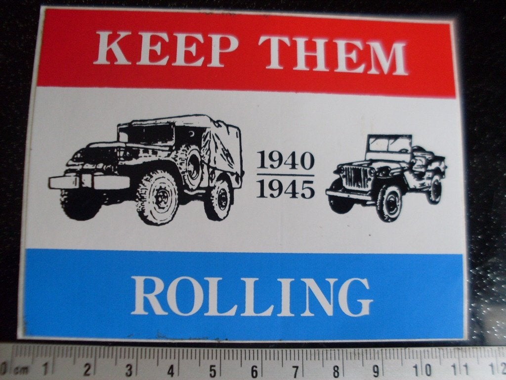 sticker keep them rolling 1940 - 1945 militaire voertuigen, Verzenden, Zo goed als nieuw, Bedrijf of Vereniging