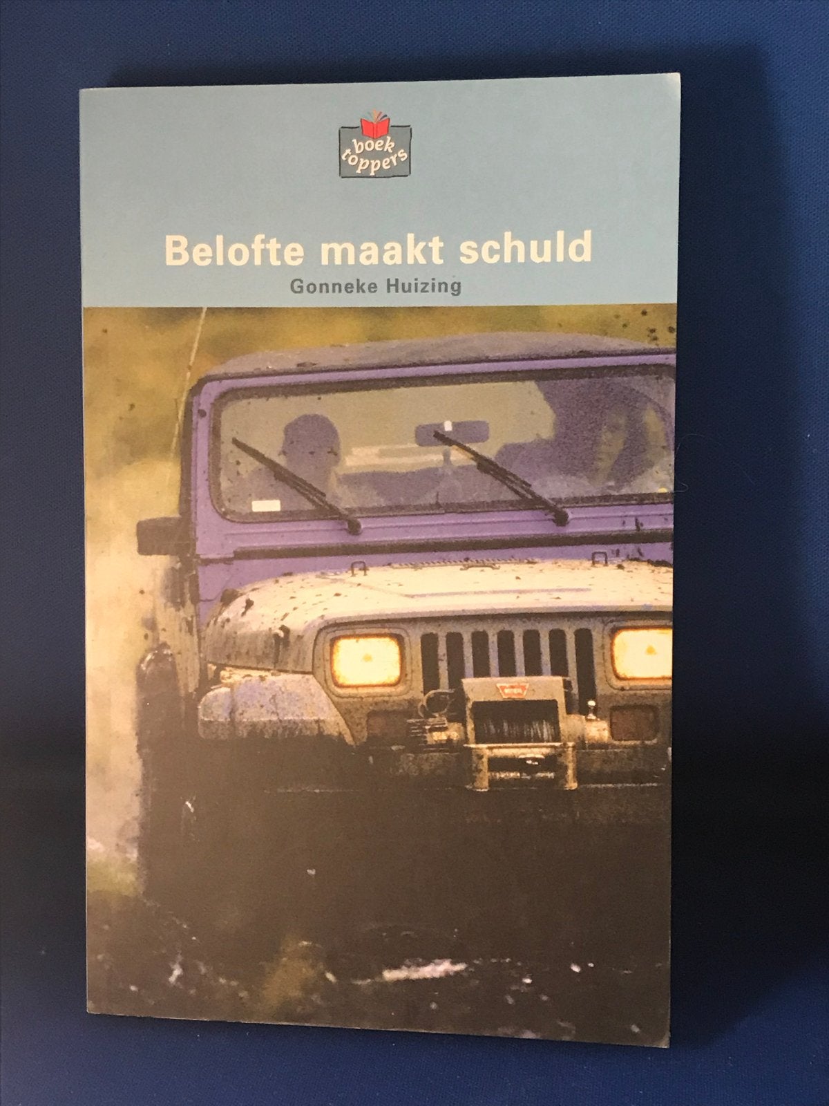Belofte maakt schuld - Gonneke Huizing (Boektoppers), Ophalen, Gelezen