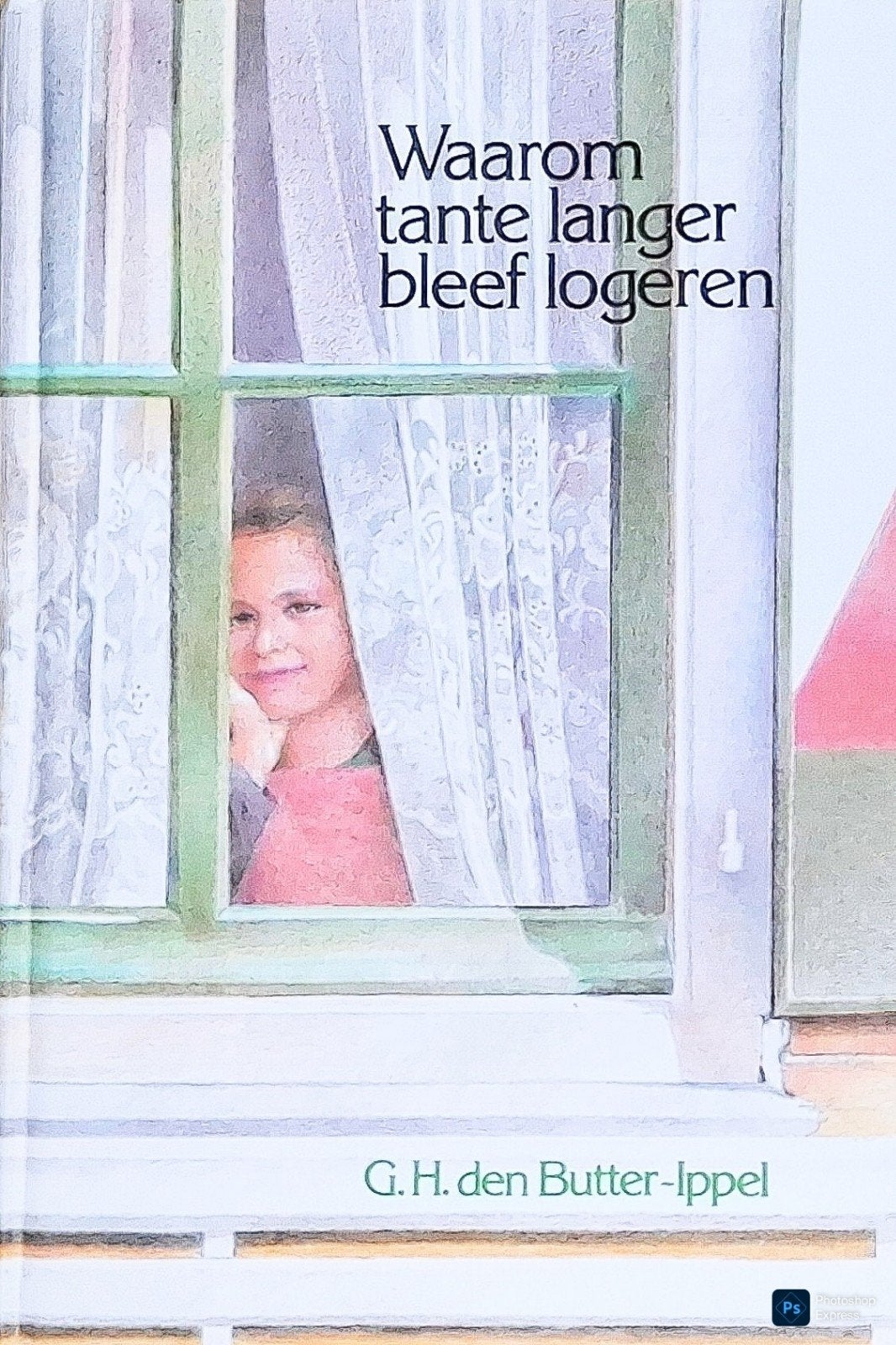 Waarom Tante Langer Bleef Logeren, Gelezen, G.H. Den Butter-Ippel., Ophalen of Verzenden, Fictie