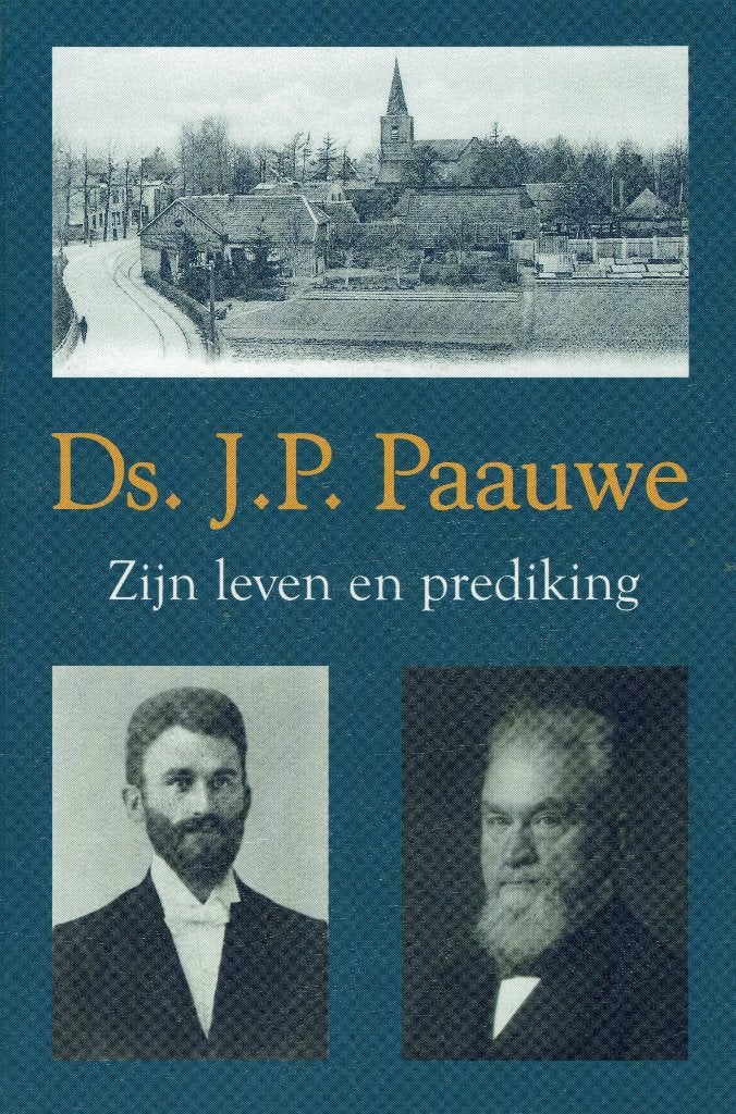 C. Valk (sam.) – Ds. J.P. Paauwe. Zijn leven en prediking., Boeken, Ophalen of Verzenden, Zo goed als nieuw, Christendom | Protestants