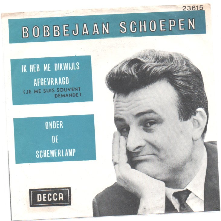 Bobbejaan Schoepen- Ik heb me dikwijls afgevraagd