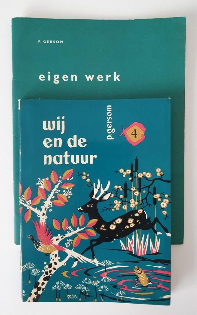 Wij en de natuur 4 P. Gersom, Boeken, Ophalen of Verzenden, Zo goed als nieuw, Fictie algemeen
