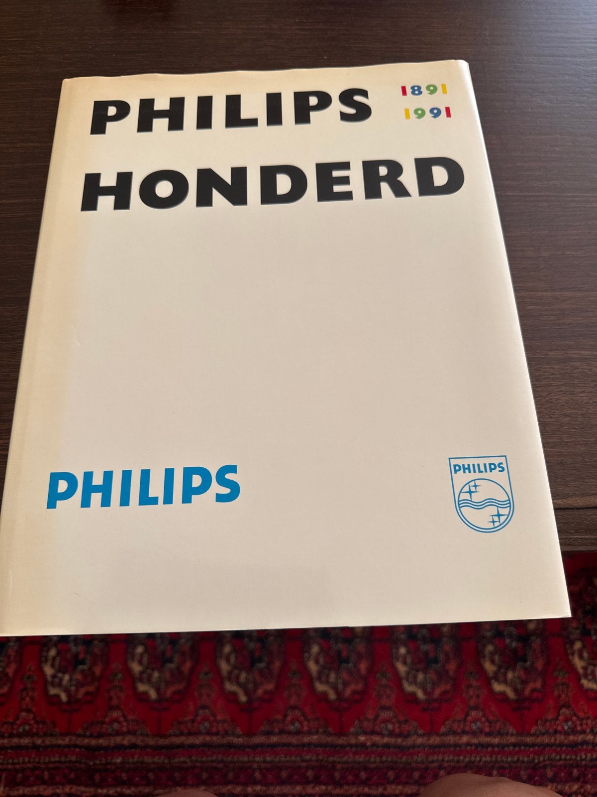 Philips Honderd: 100 jaar geschiedenis (1891-1991), Boeken, Ophalen of Verzenden, Gelezen, Nederland