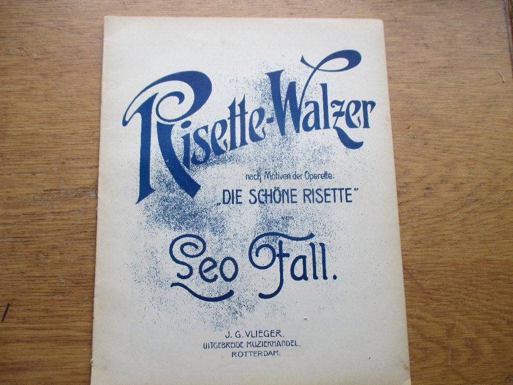Risette-walzer - leo fall, Muziek en Instrumenten, Bladmuziek, Ophalen of Verzenden, Gebruikt, Artiest of Componist, Populair