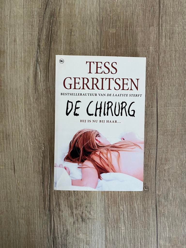 De Chirurg - Tess Gerritsen, Boeken, Ophalen of Verzenden, Zo goed als nieuw