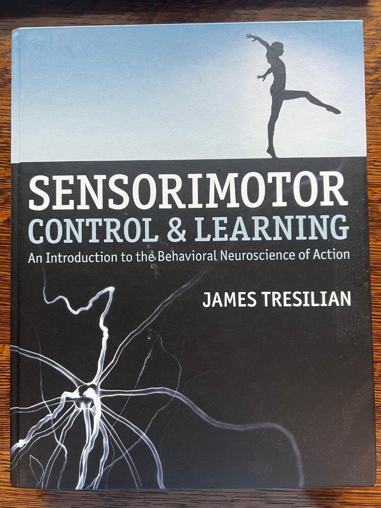 Sensorimotor Control & Learning - James Tresilian, James Tresilian, Ophalen of Verzenden, Beta, WO