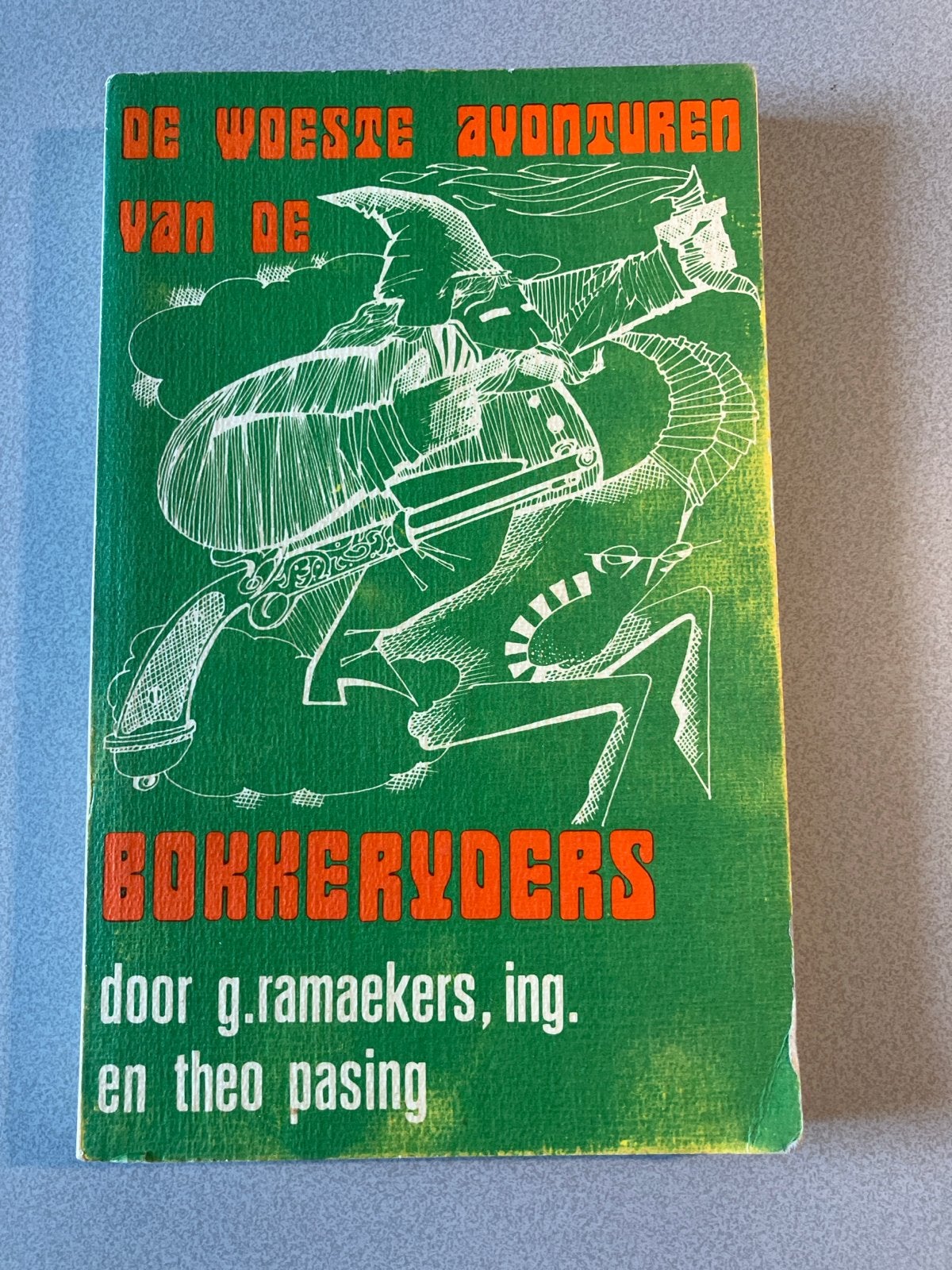 De Woeste Avonturen van de Bokkerijders - G. Ramaekers, Ophalen of Verzenden, Gelezen, Nederland