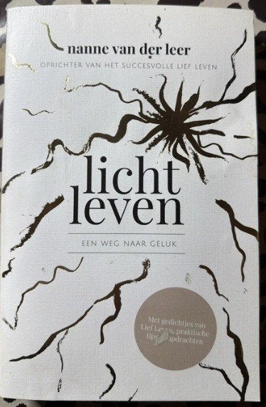 Licht leven, Nanne van der Leer, Boeken, Ophalen of Verzenden, Zo goed als nieuw, Sociale psychologie