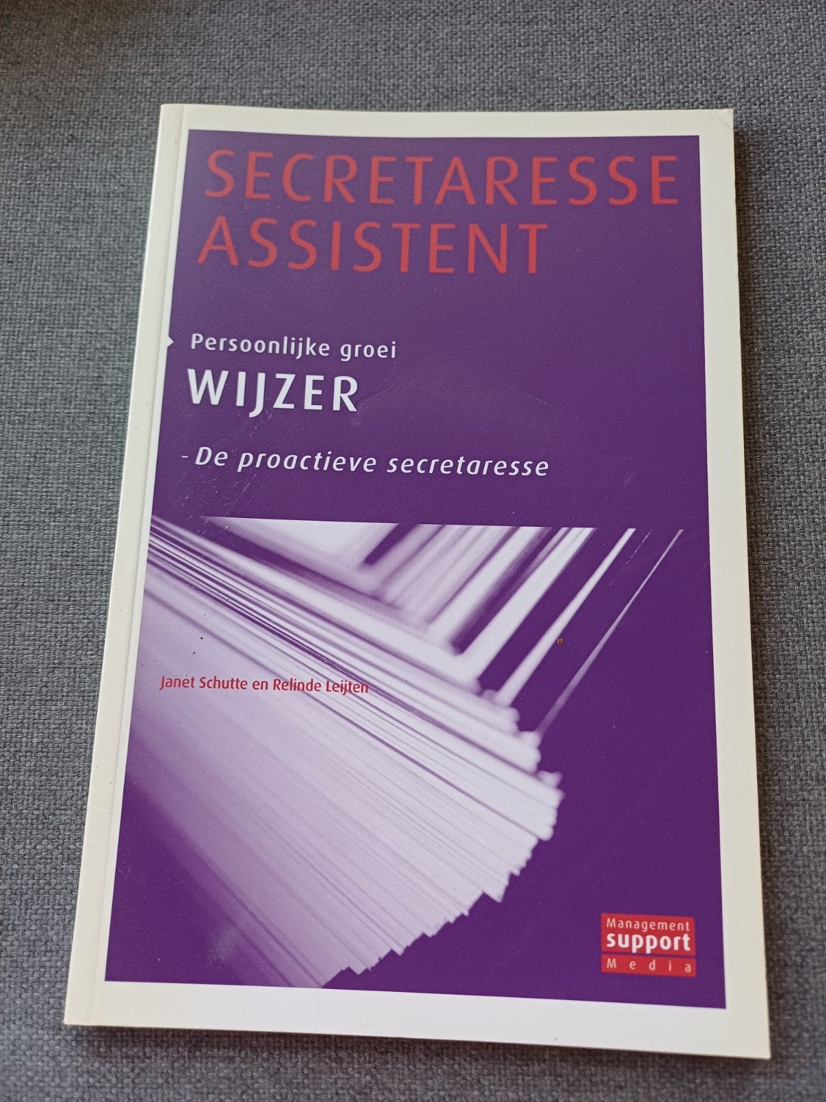 Secretaresse Assistent: Persoonlijke groei Wijzer, Janet Schutte en Relinde Leijten, Ophalen of Verzenden, Zo goed als nieuw, MBO