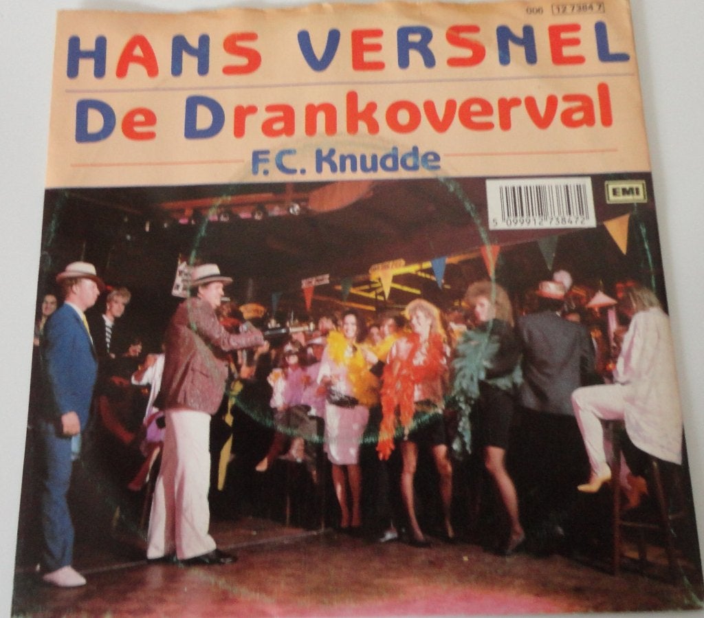 Hans Versnel > De Drankoverval, Ophalen of Verzenden, Gebruikt, 7 inch, Nederlandstalig