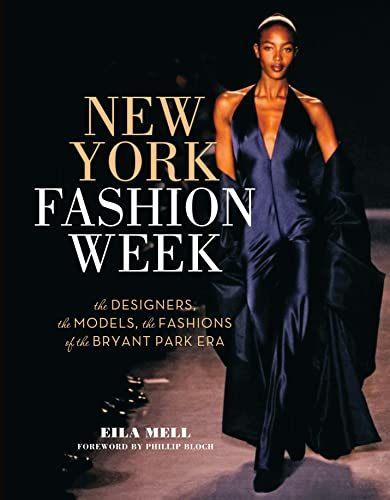 New York FASHION WEEK - Eila Mell BOEK 9780762441914, Ophalen of Verzenden, Zo goed als nieuw, Mode algemeen, Eila Mell