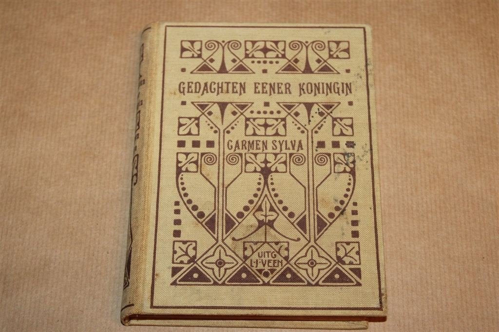 Gedachten eener Koningin met Gedenkboek — Carmen Sylva 1901, Ophalen of Verzenden, Gelezen