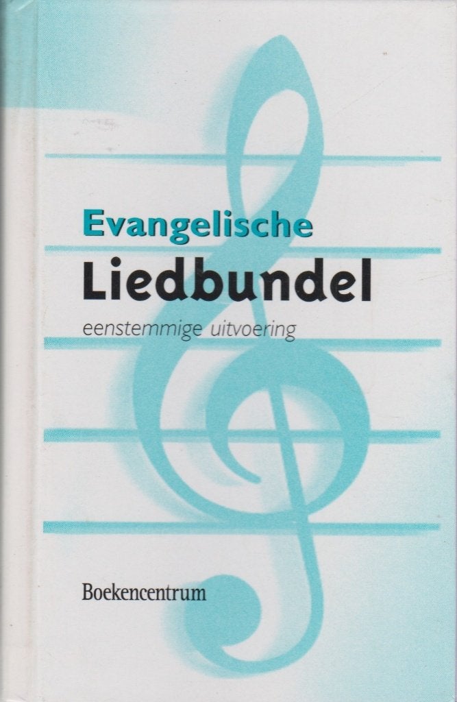 EVANGELISCHE LIEDBUNDEL - eenstemmige uitvoering, Muziek en Instrumenten, Bladmuziek, Ophalen of Verzenden, Gebruikt, Artiest of Componist