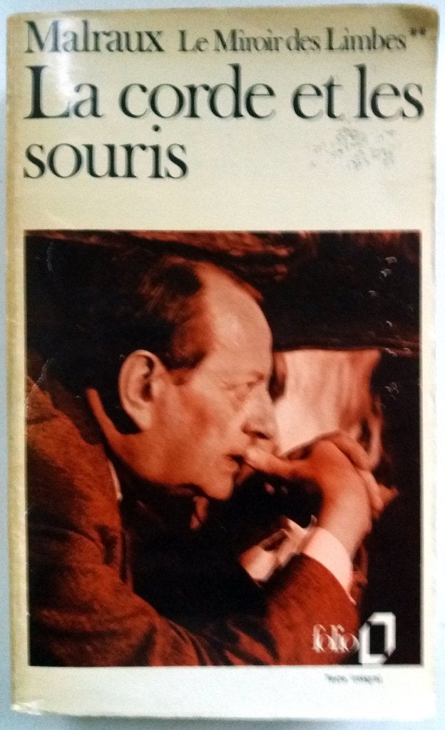 André Malraux - La corde et les souris (FRANSTALIG), Boeken, Ophalen of Verzenden, Gelezen, Fictie