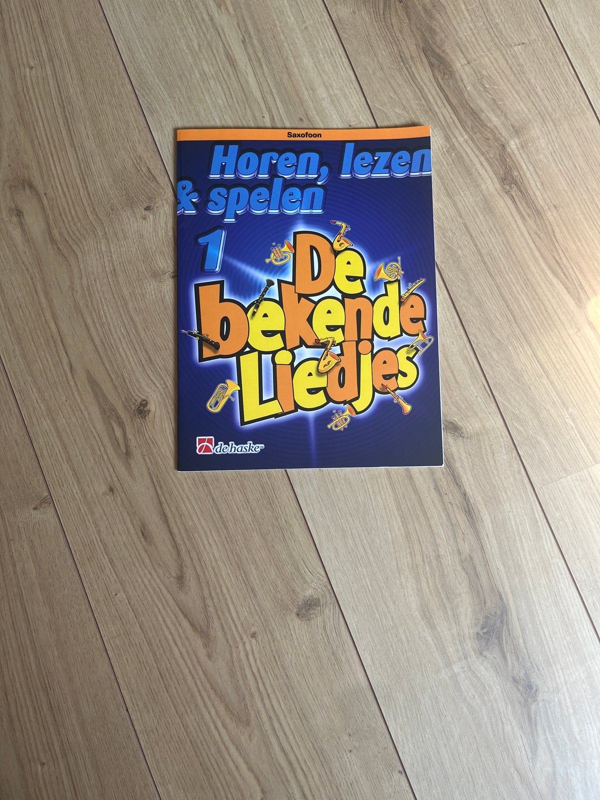 Saxofoon boek 1: Horen, lezen & spelen - De bekende liedjes, Ophalen of Verzenden, Zo goed als nieuw, Houtblazer