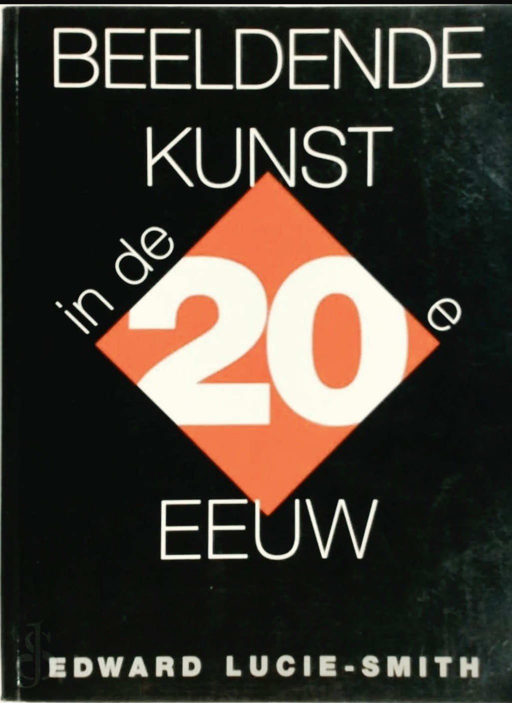 BEELDENDE KUNST IN de 20e EEUW. Könemann Nederlands, Boeken, Verzenden, Zo goed als nieuw, Overige onderwerpen