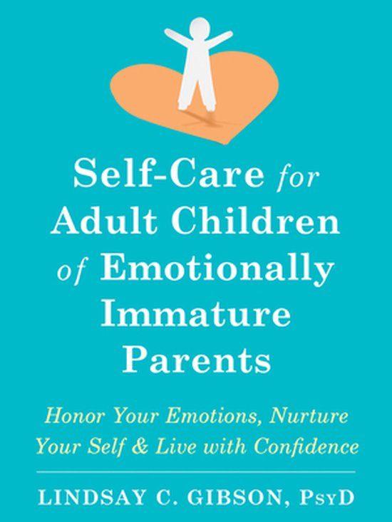 Self-Care for Adult Children of Emotionally Immature Parents, Boeken, Psychologie, Ophalen of Verzenden, Zo goed als nieuw, Overige onderwerpen