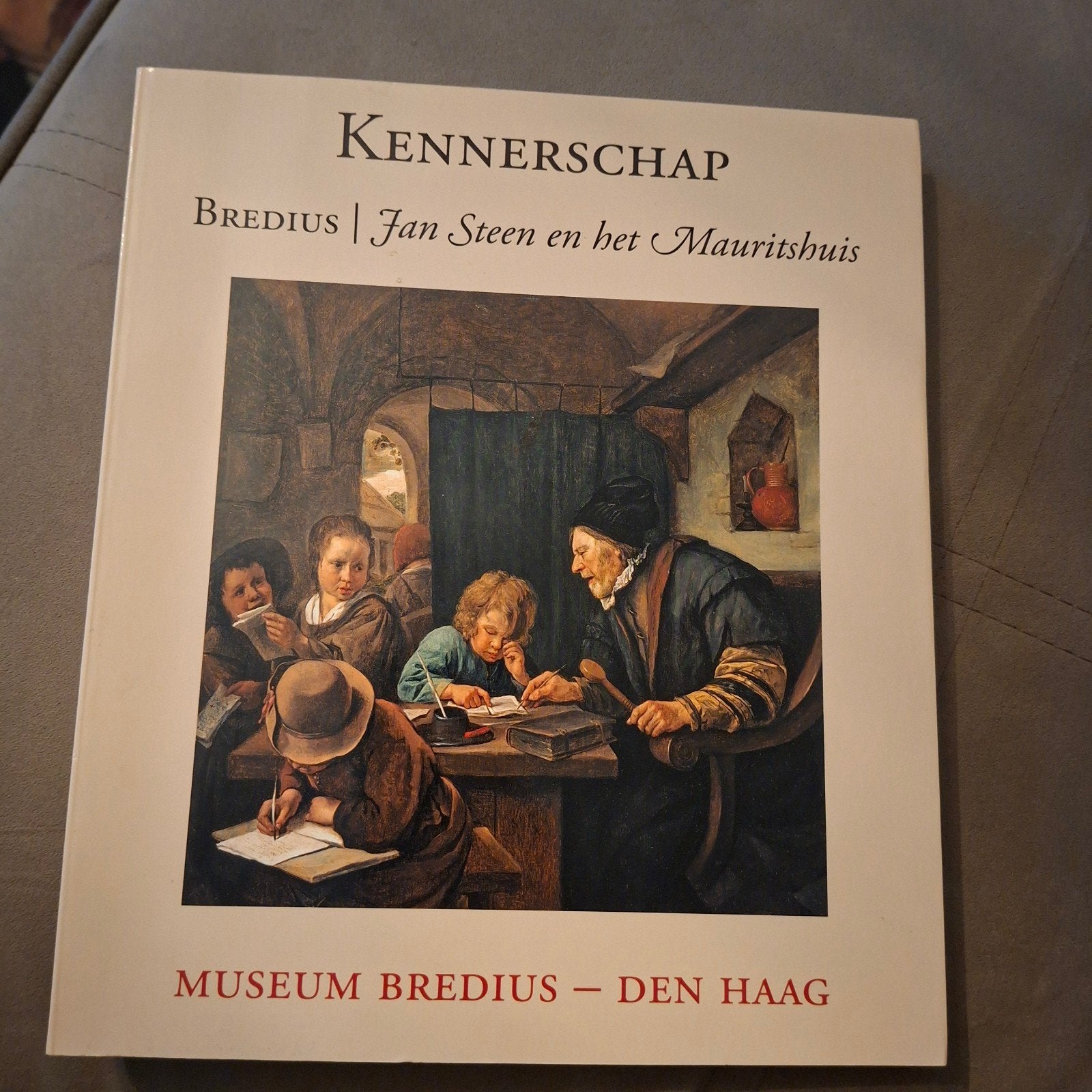 Kennerschap: Jan Steen en het Mauritshuis - Museum Bredius, Ophalen of Verzenden, Zo goed als nieuw, Schilder- en Tekenkunst, Bredius