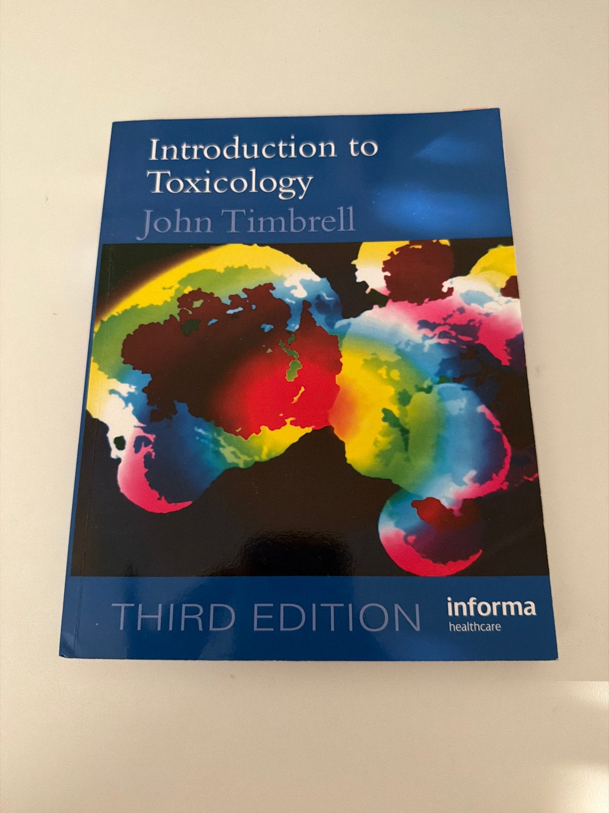 Introduction to Toxicology - John Timbrell (3e editie), Ophalen of Verzenden, Beta, Zo goed als nieuw, HBO