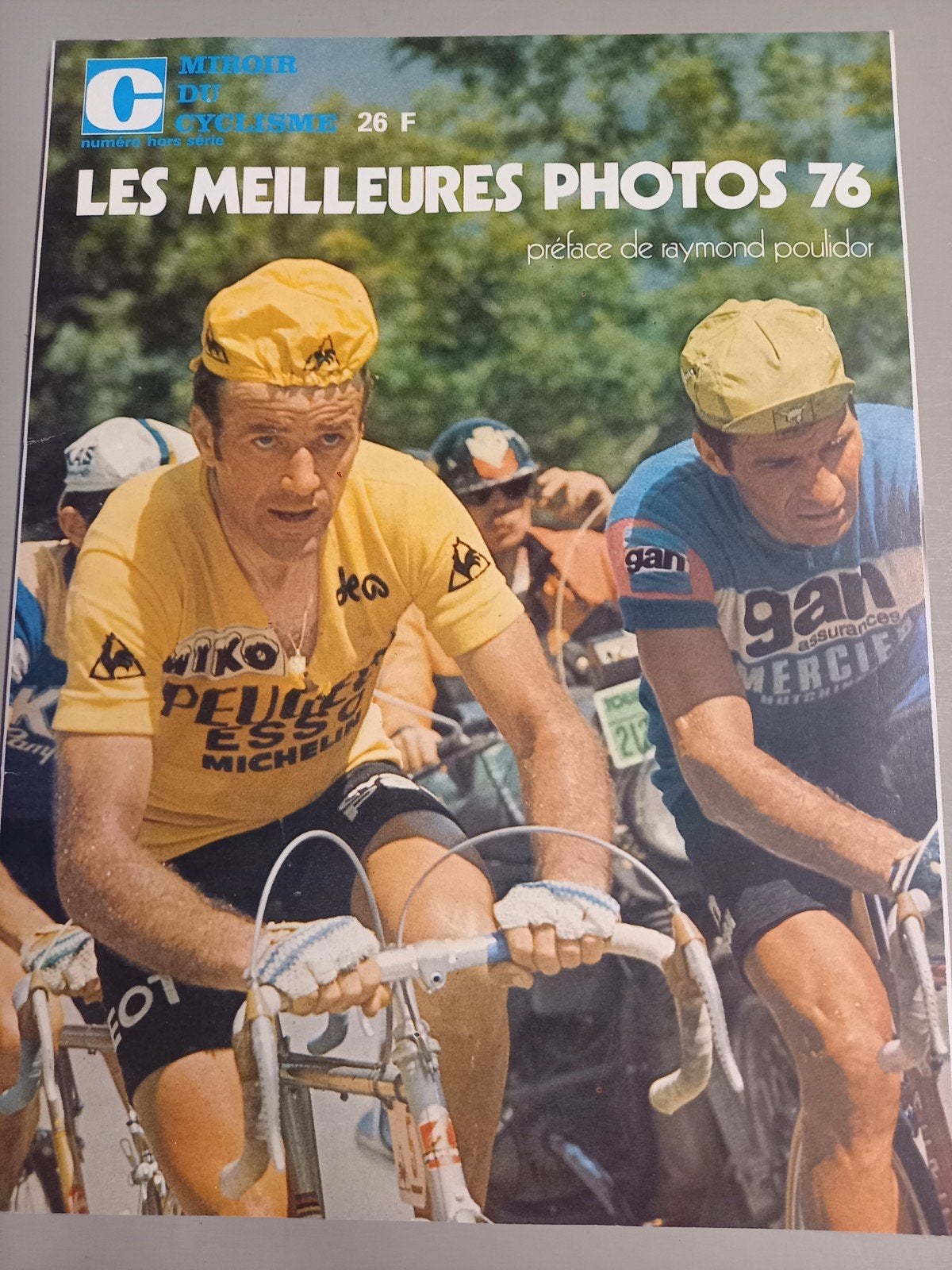 Miroir du Cyclisme - Les Meilleures Photos 76, Ophalen of Verzenden, Zo goed als nieuw, Raymond Poulidor (voorwoord), Lopen en Fietsen