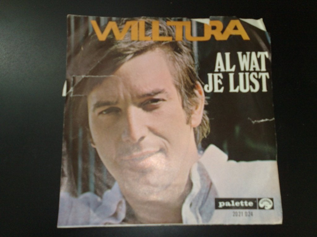 WILL TURA, al wat je lust, 7 inch, Ophalen of Verzenden, Zo goed als nieuw, Overige typen