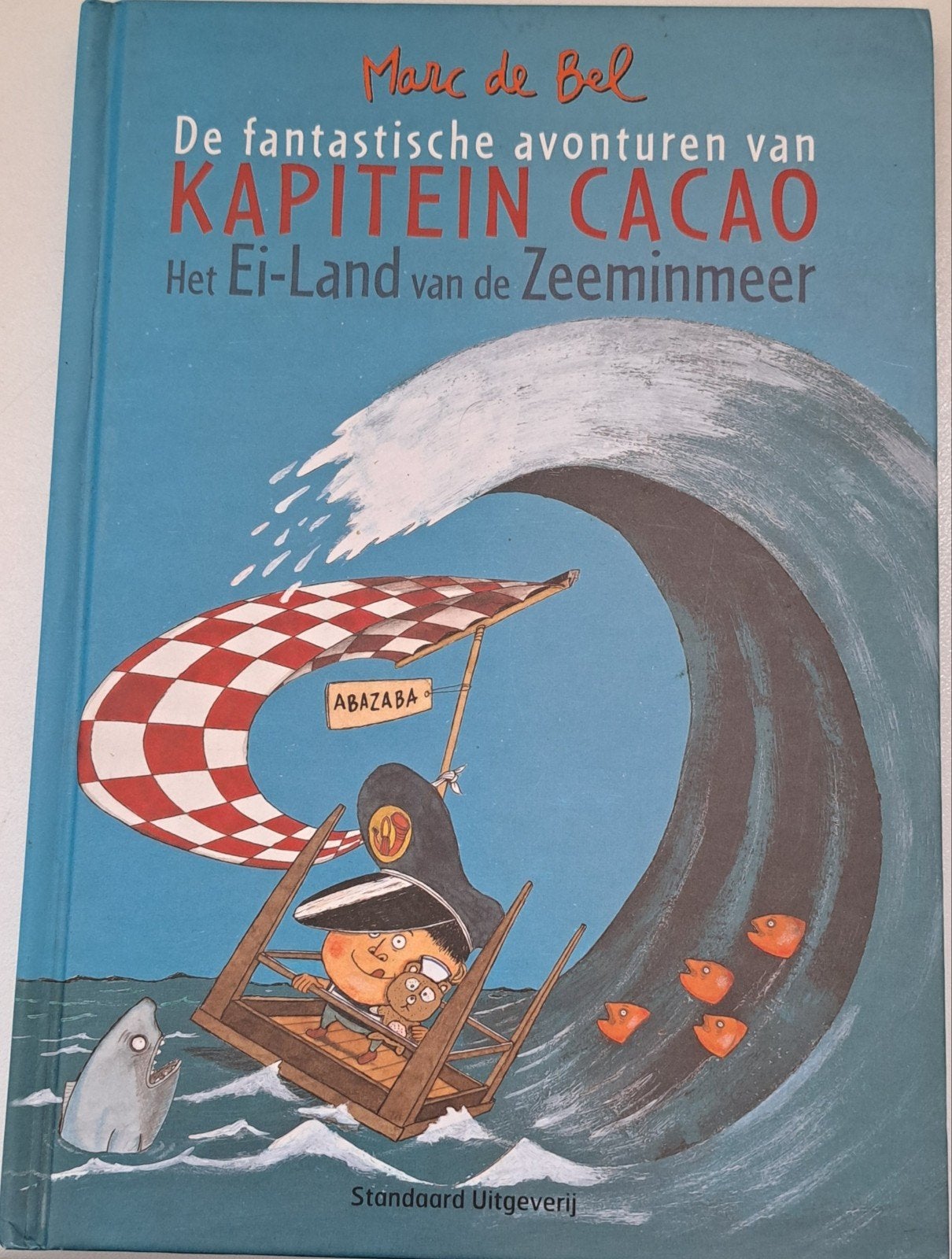 Marc de Bel - Het Ei-Land van de Zeeminmeer, Boeken, Ophalen, Zo goed als nieuw, Marc de Bel