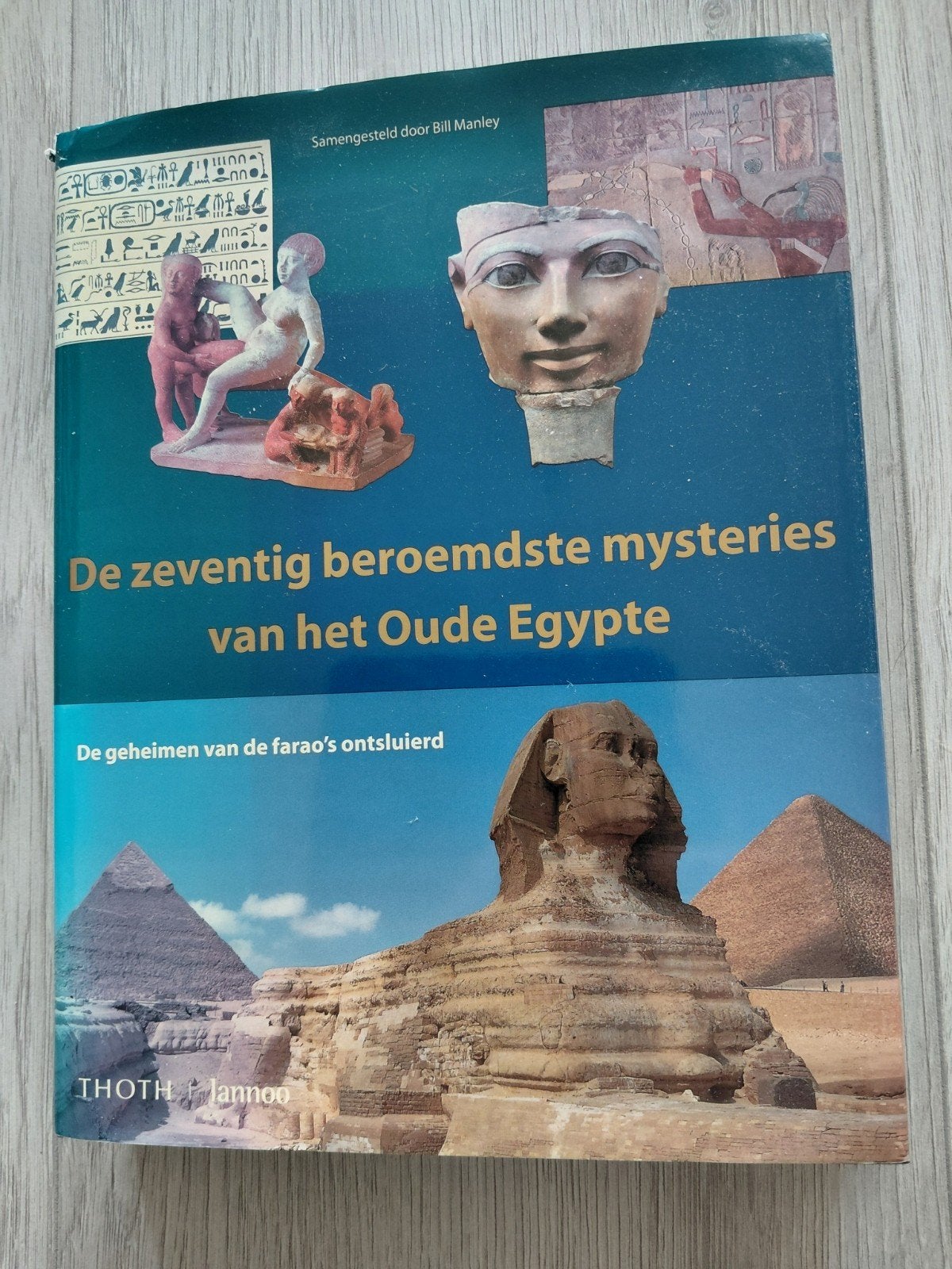 De zeventig beroemdste mysteries van het Oude Egypte, Ophalen of Verzenden, 20e eeuw of later, Zo goed als nieuw, Bill Manley