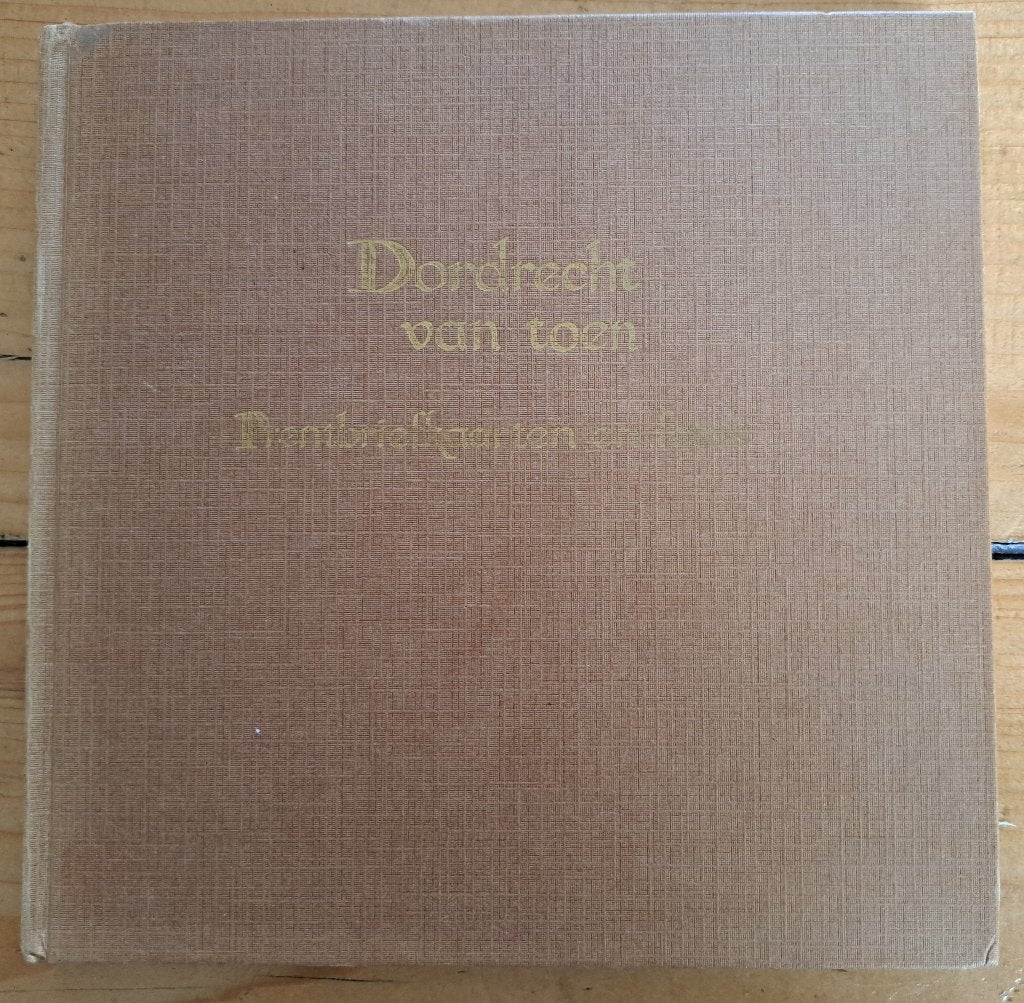 DORDRECHT VAN TOEN - Chr.J. Walson - 1973, Ophalen of Verzenden, Gelezen, Chr.J. Walson