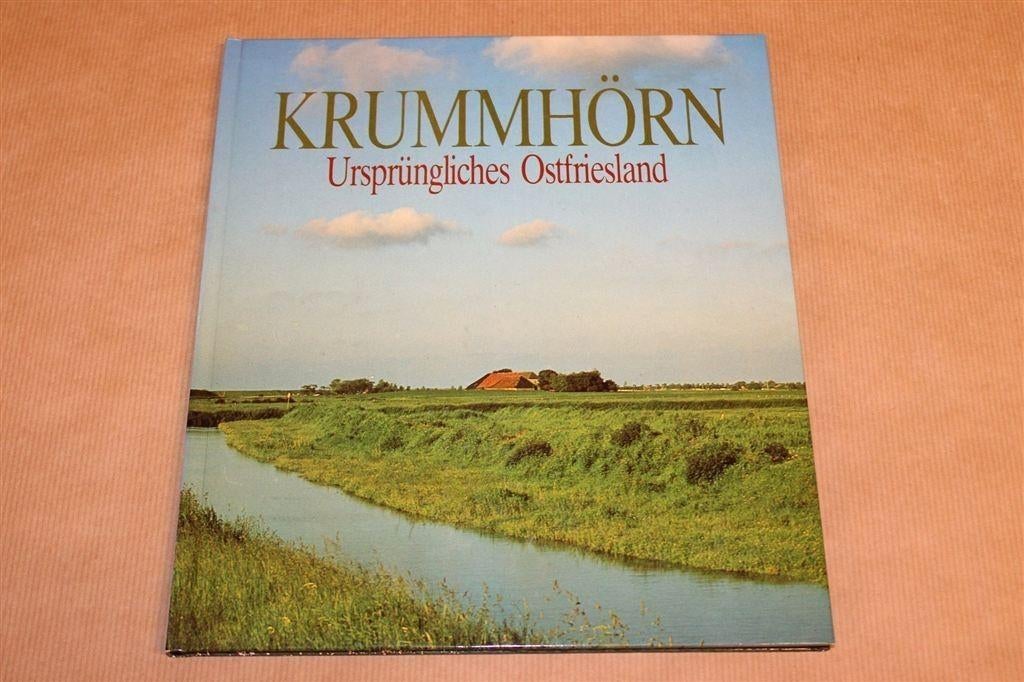 Krummhörn — Ursprüngliches Ostfriesland — Bildband 1980, Ophalen of Verzenden, Gelezen, Europa