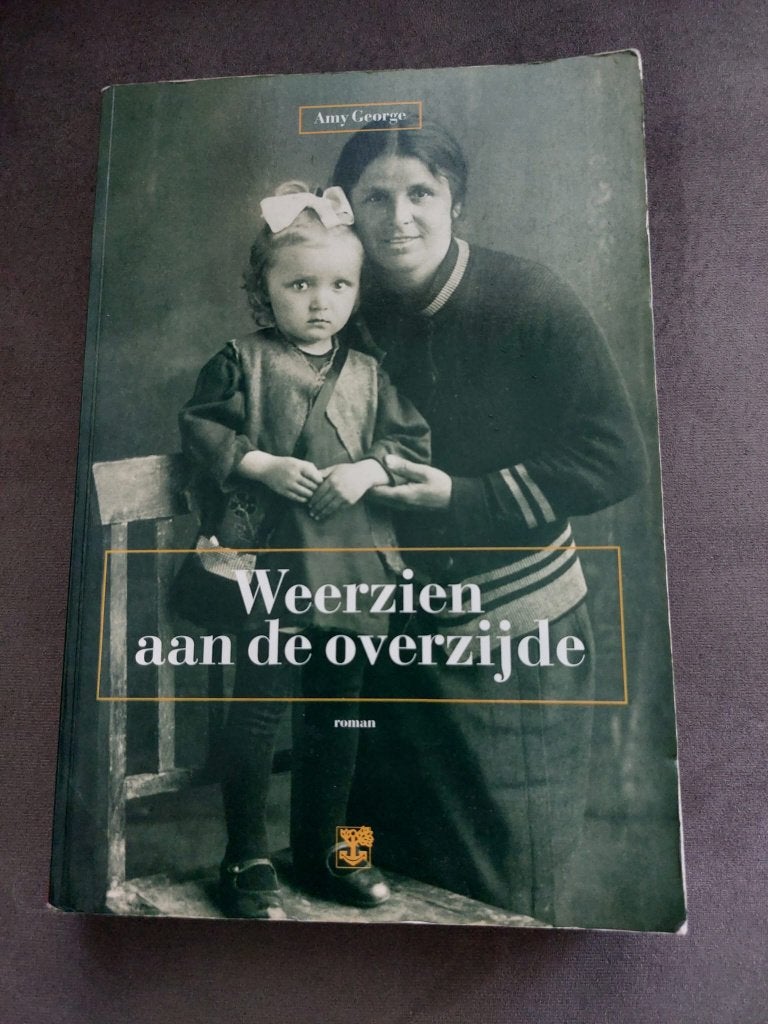 Weerzien aan de overzijde Amy George waargebeurd, Ophalen of Verzenden, Tweede Wereldoorlog, Gelezen