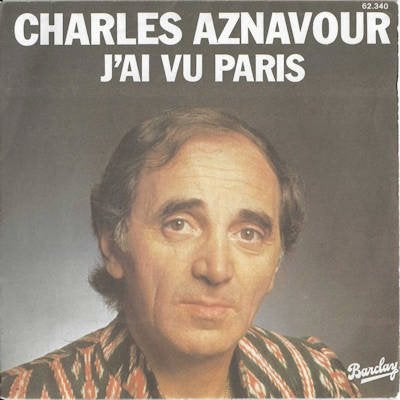 CHARLES AZNAVOUR  1977   KNALLER VAN WELEER !! A621, Gebruikt, 7 inch, Single, Ophalen of Verzenden