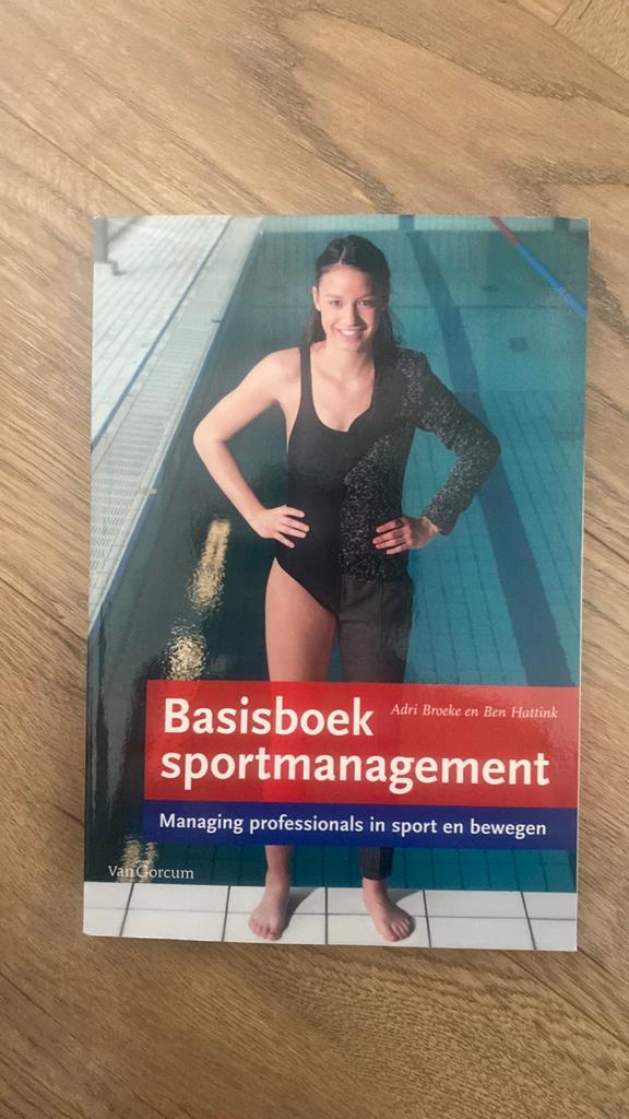 Ben Hattink - Basisboek sportmanagement, Ophalen of Verzenden, Zo goed als nieuw, Ben Hattink; Adri Broeke
