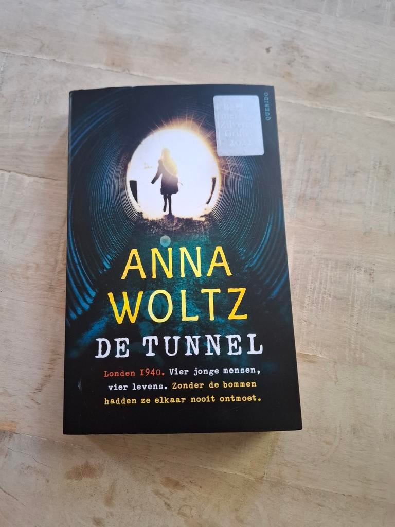 De tunnel Anna Woltz, Ophalen of Verzenden, Zo goed als nieuw