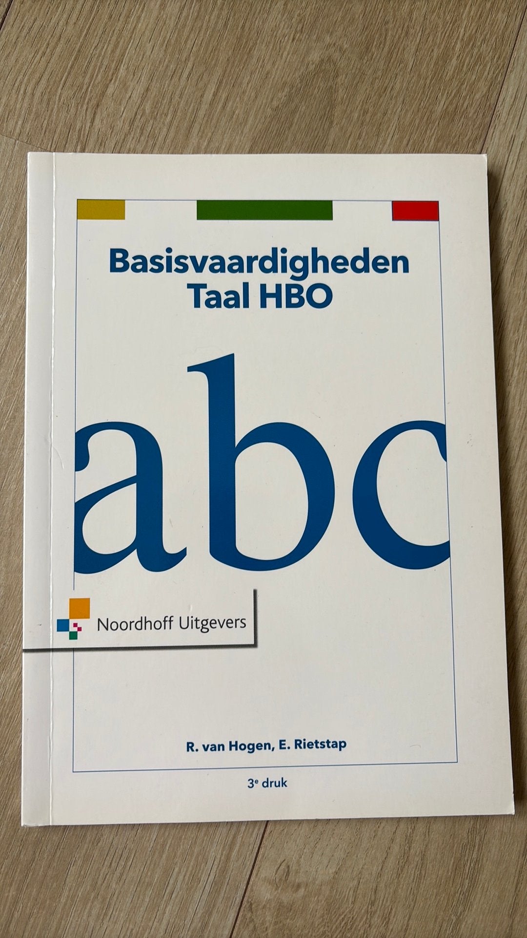 Everdien Rietstap - Basisvaardigheden Taal HBO, Ophalen of Verzenden, Zo goed als nieuw, Everdien Rietstap; Ron van Hogen
