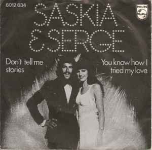 Saskia & Serge – Don't Tell Me Stories / Single 7 / VG+/ 6-7, Ophalen of Verzenden, Zo goed als nieuw, Pop