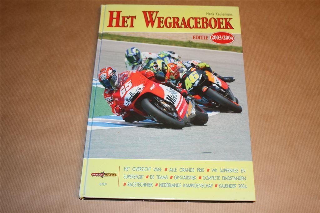 Het wegraceboek. Editie 2003 - 2004., Boeken, Ophalen of Verzenden, Zo goed als nieuw