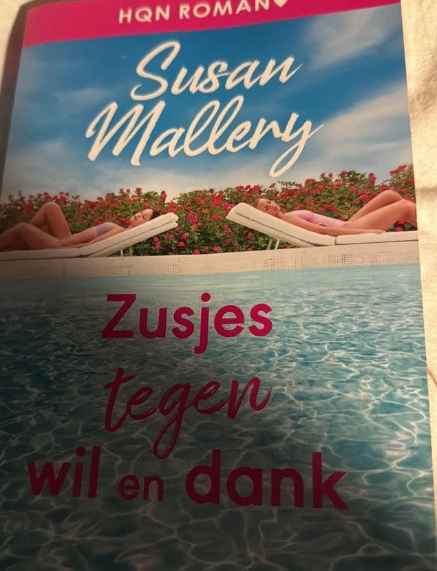 Susan mallery zusjes tegen wil en dank, Boeken, Ophalen of Verzenden, Zo goed als nieuw
