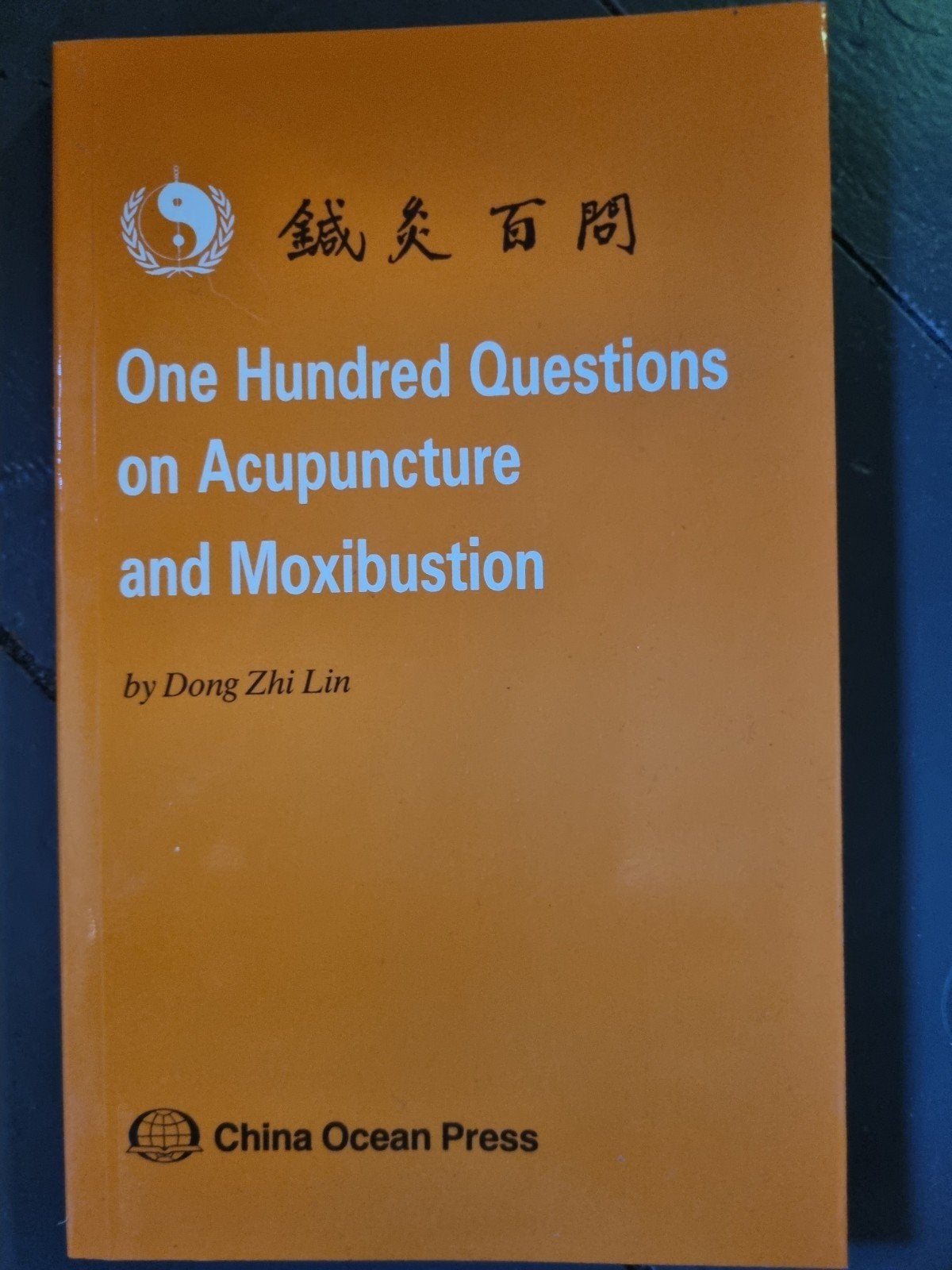 One Hundred Questions on Acupuncture and Moxibustion, Ophalen of Verzenden, Zo goed als nieuw, Kruiden en Alternatief, Dong Zhi Lin