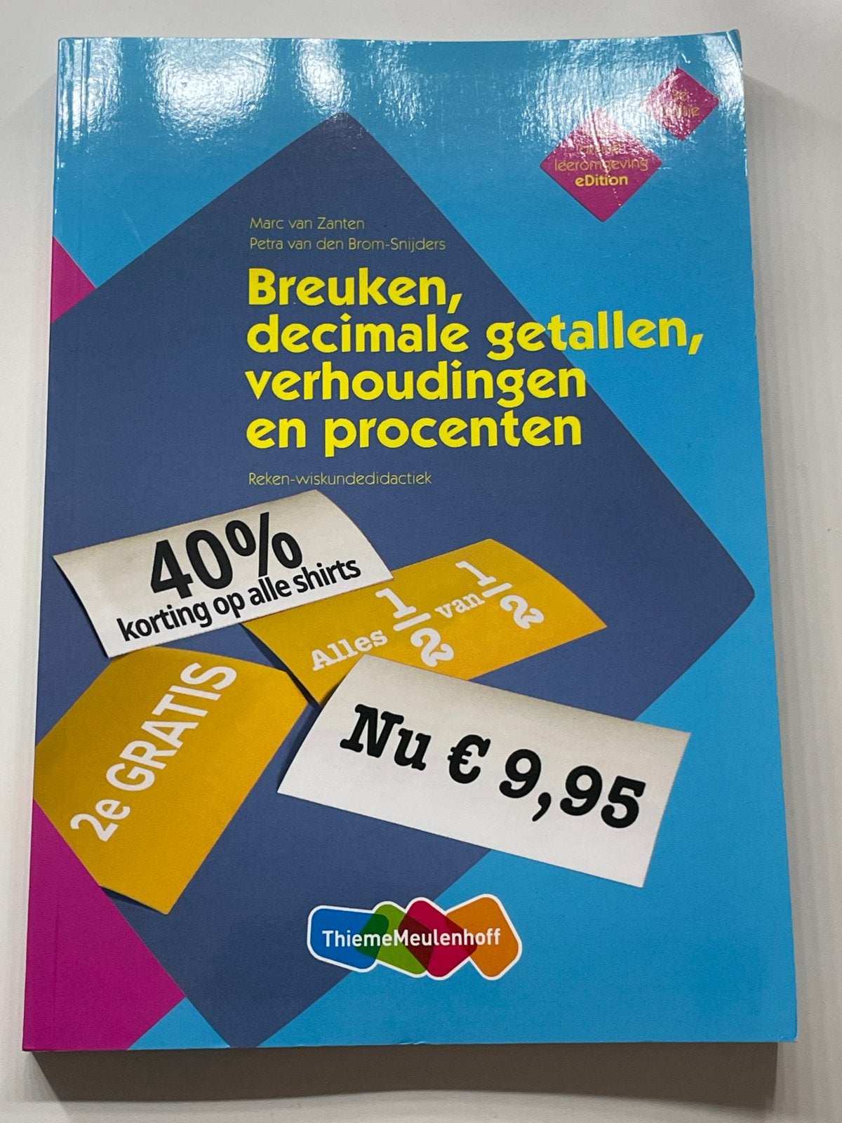 Breuken, decimale getallen, verhoudingen en procenten, Boeken, Ophalen of Verzenden, Beta, Zo goed als nieuw, HBO
