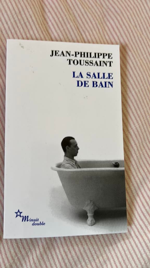 Toussaint J-P - La Salle De Bain, Boeken, Ophalen of Verzenden, Nieuw, Toussaint J-P