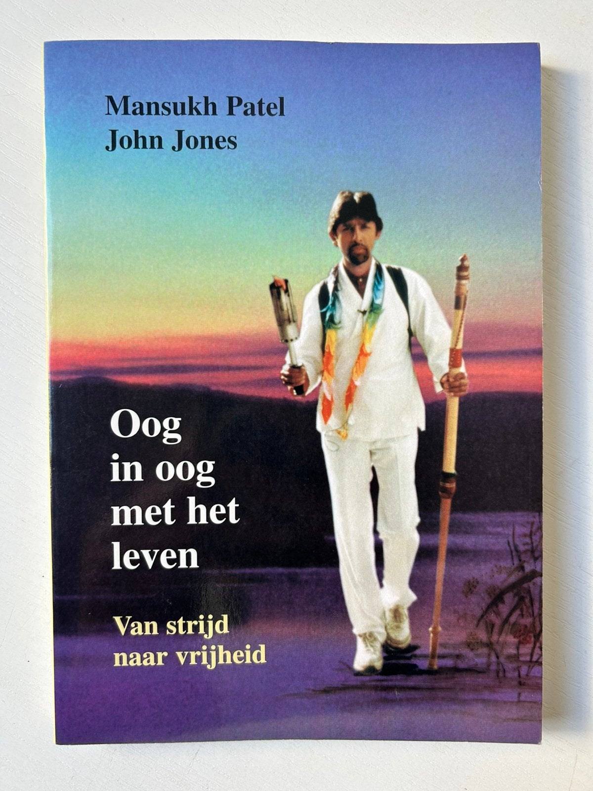 Oog in oog met het leven Mansukh Patel en John Jones, Achtergrond en Informatie, Spiritualiteit algemeen, Ophalen of Verzenden