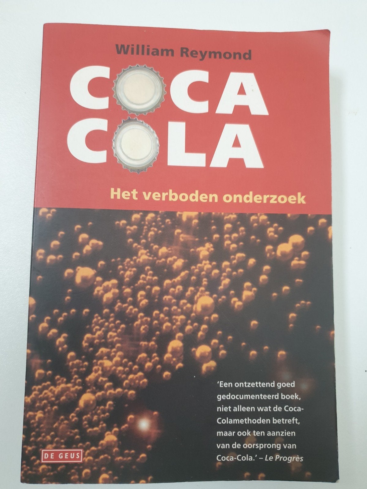 Coca Cola: Het verboden onderzoek - William Reymond, Ophalen of Verzenden, Gelezen, William Reymond